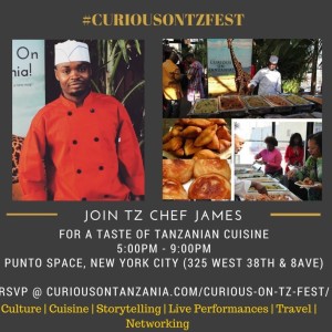 Join Chef James Lupembe of New York City to celebrate the end of Summer and to wish ourselves a peaceful and respectful general presidential election in our beloved nation, Tanzania.  